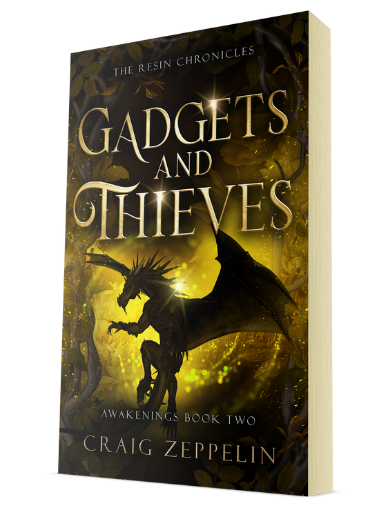 The Resin Chronicles - Gadgets and Thieves - Awakenings Book Two (Paperback)