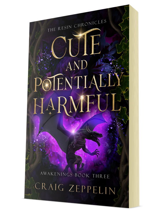 The Resin Chronicles - Cute and Potentially Harmful - Awakenings Book Three (Paperback)