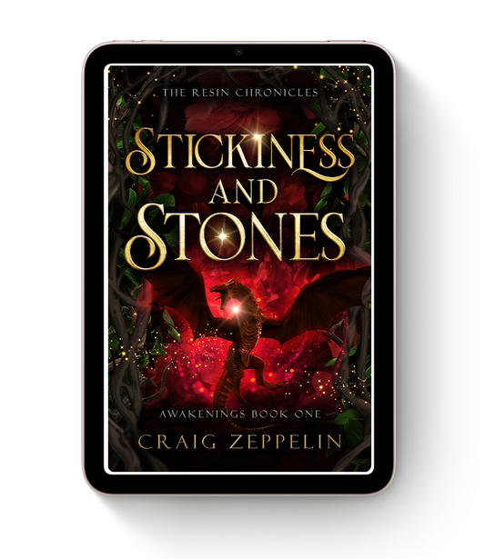 The Resin Chronicles - Stickiness & Stones - Awakenings Book One (Kindle & eBook)