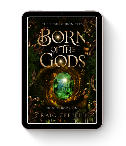The Resin Chronicles - Born of the Gods - Origins Book One (Kindle and eBook)